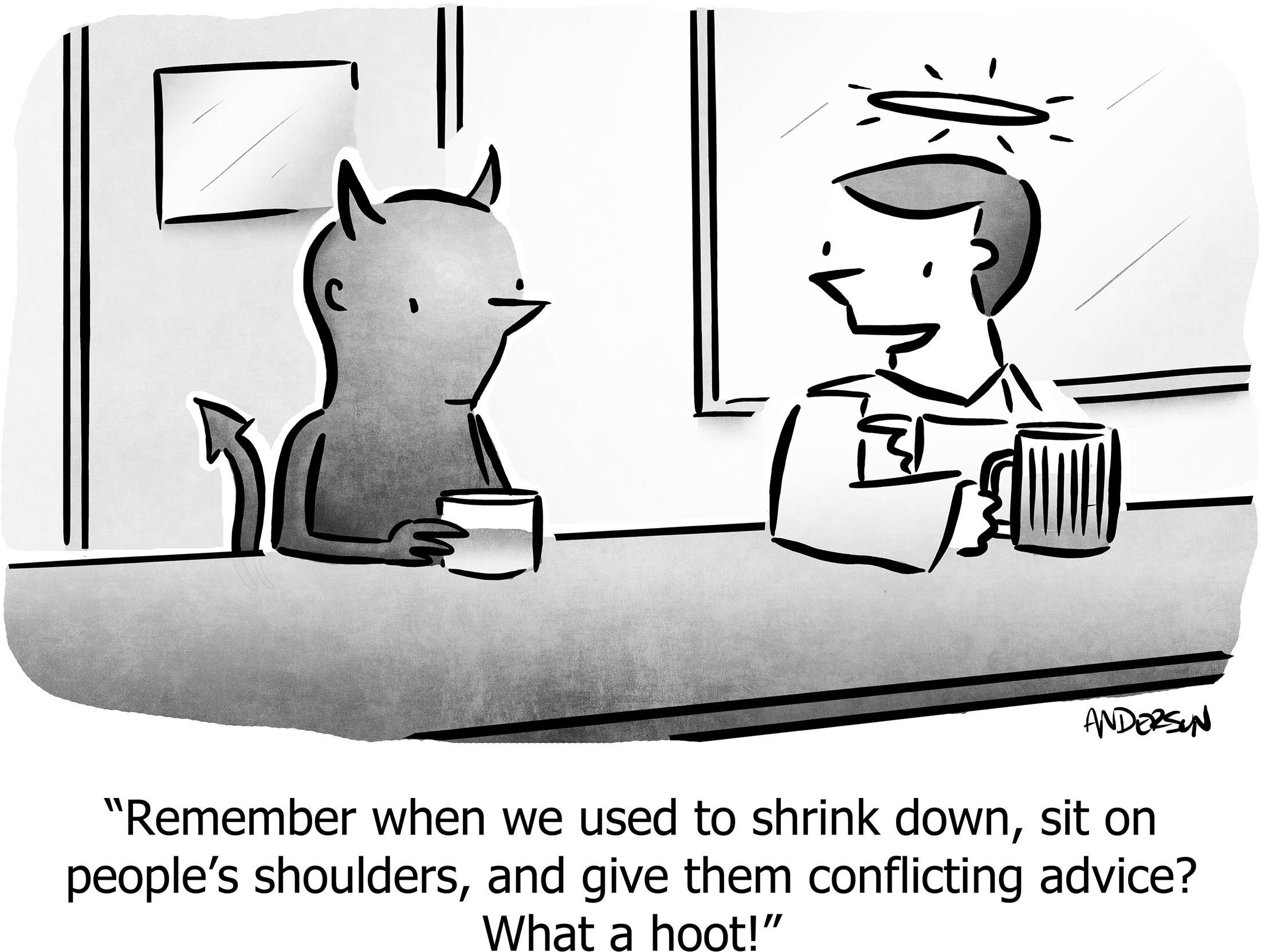 we used to sit on peoples shoulders give conflicting advice?searchid=44934
