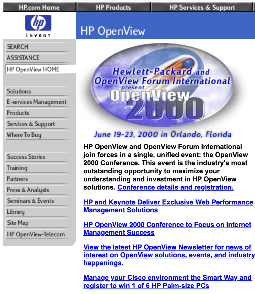 It's easy to forget how ugly the Internet used to be.  HP was worth billions of dollars yet decided on this design.