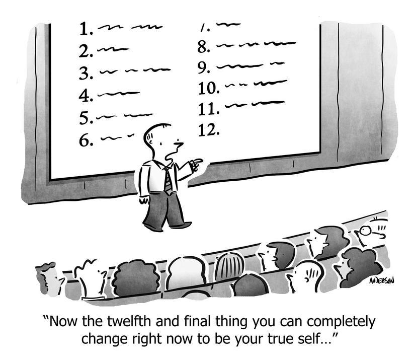 twelfth final thing you change right now be your true self