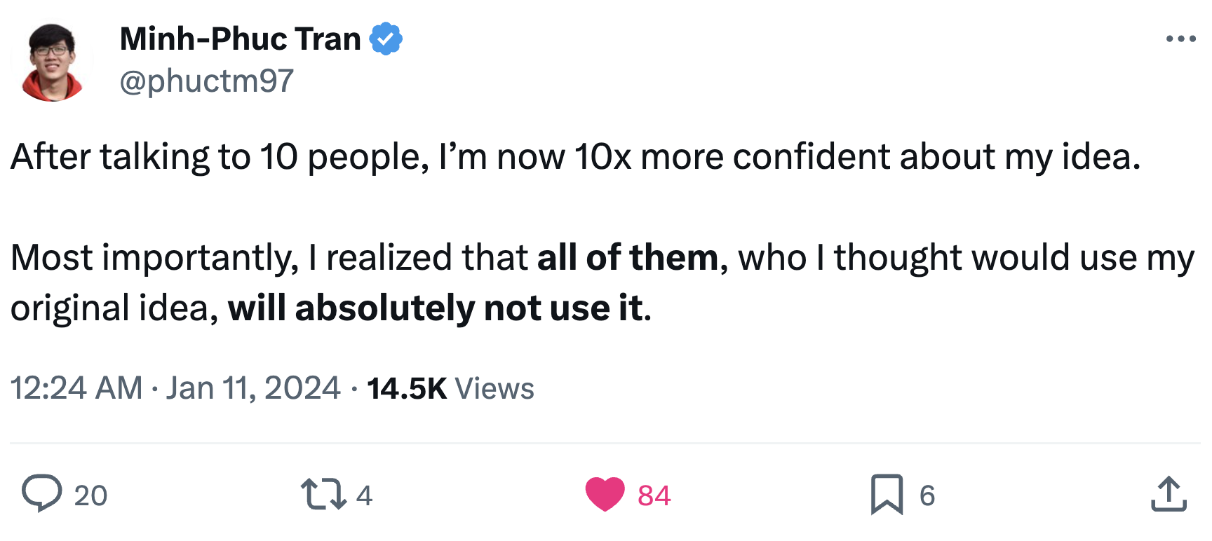 tweet: after talking to 10 people, I'm sure this isn't going to work