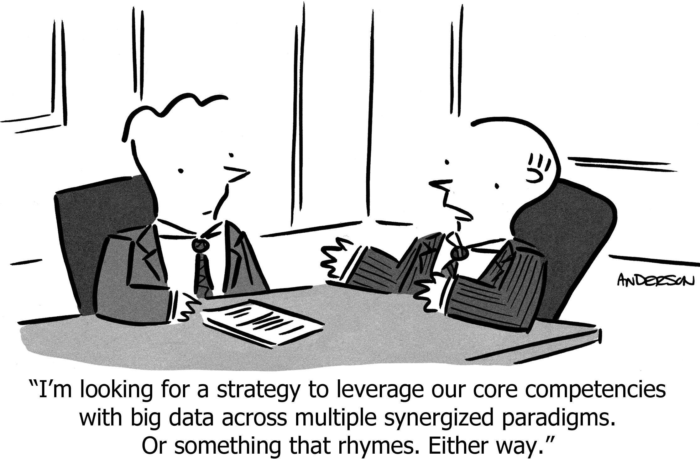 strategy big data synergized paradigms something that rhymes