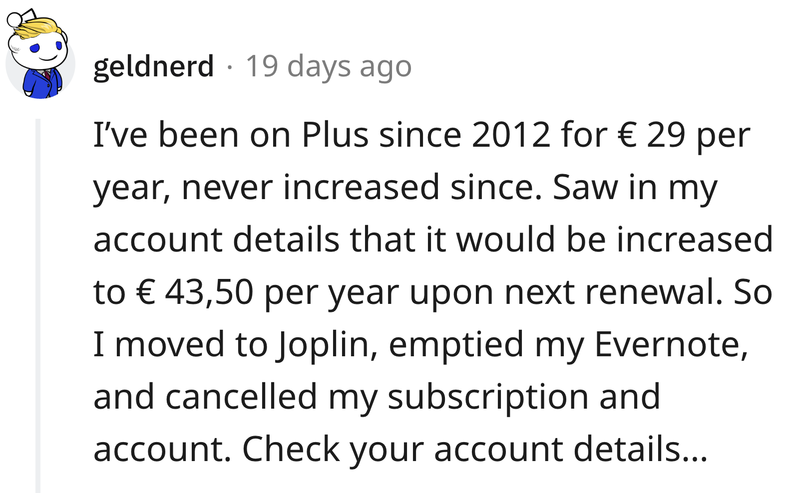 Comment on Reddit on leaving Evernote over a €14/year price increase