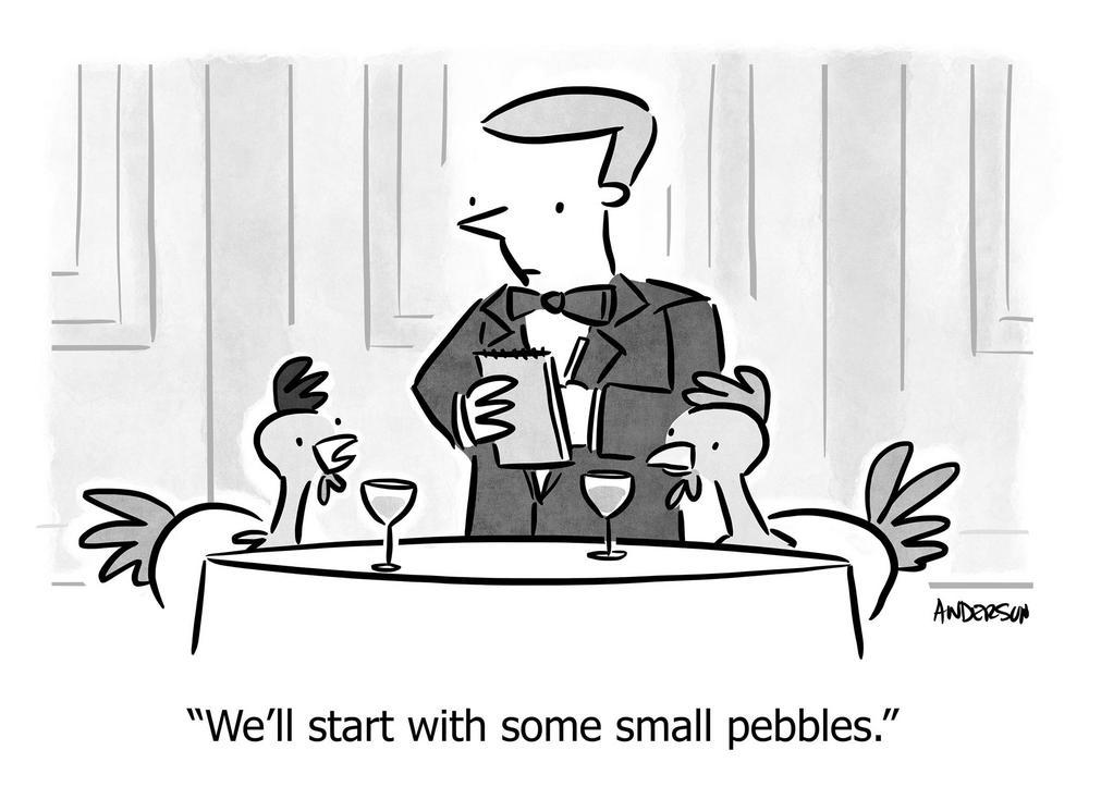 start with some small pebbles