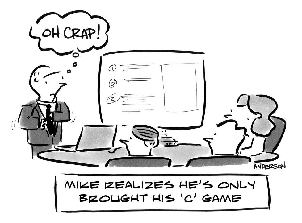 meeting person realizes hes only brought his c game