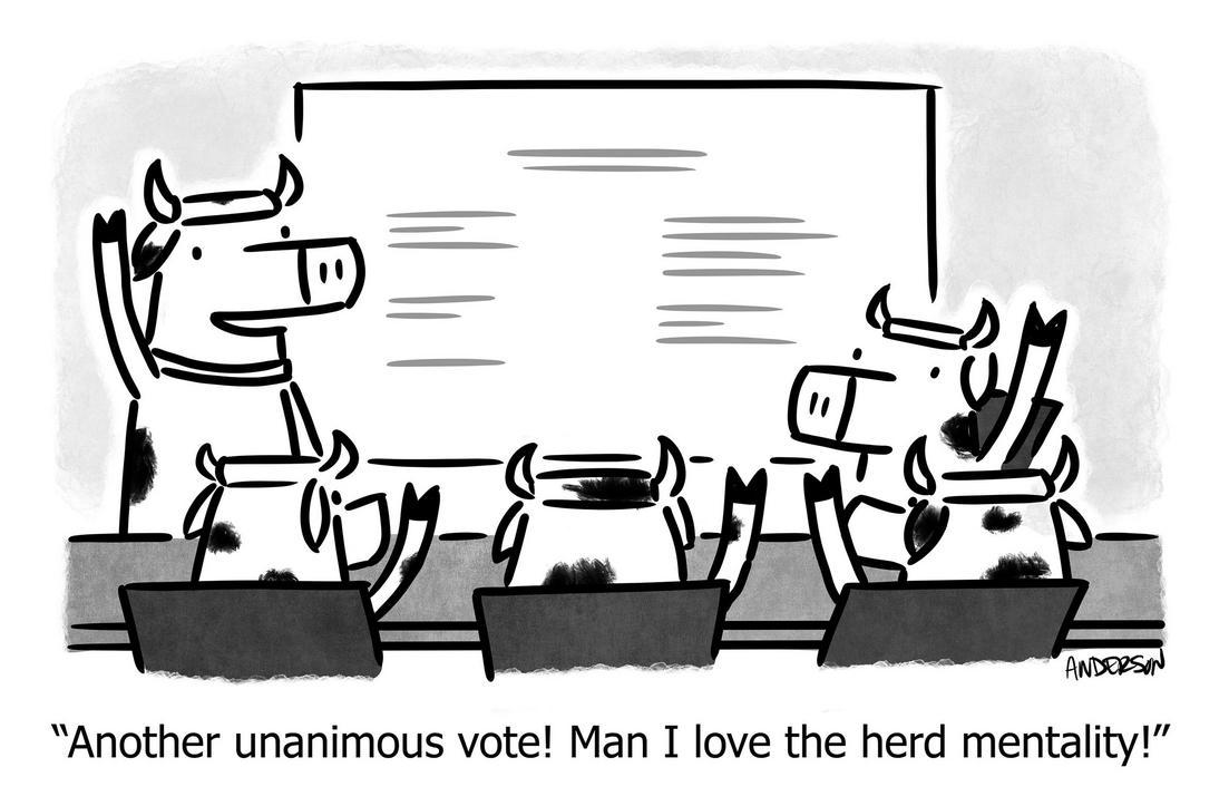 Another unanimous vote! Man I love the herd mentality!