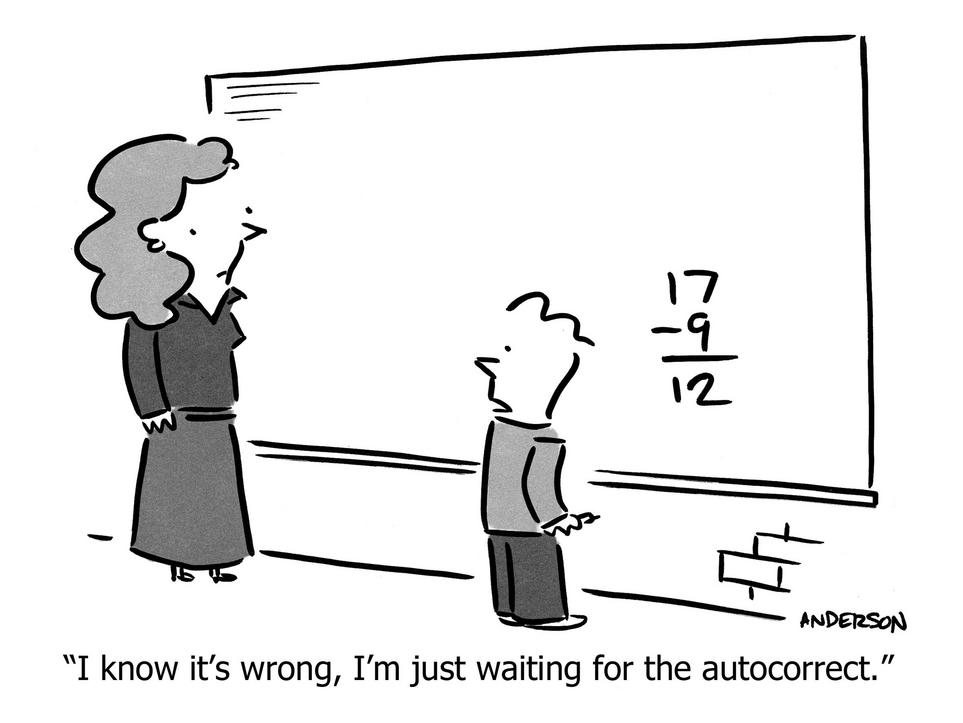 I know it's wrong, I'm just waiting for the autocorrect.